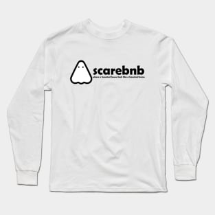 scarebnb Long Sleeve T-Shirt